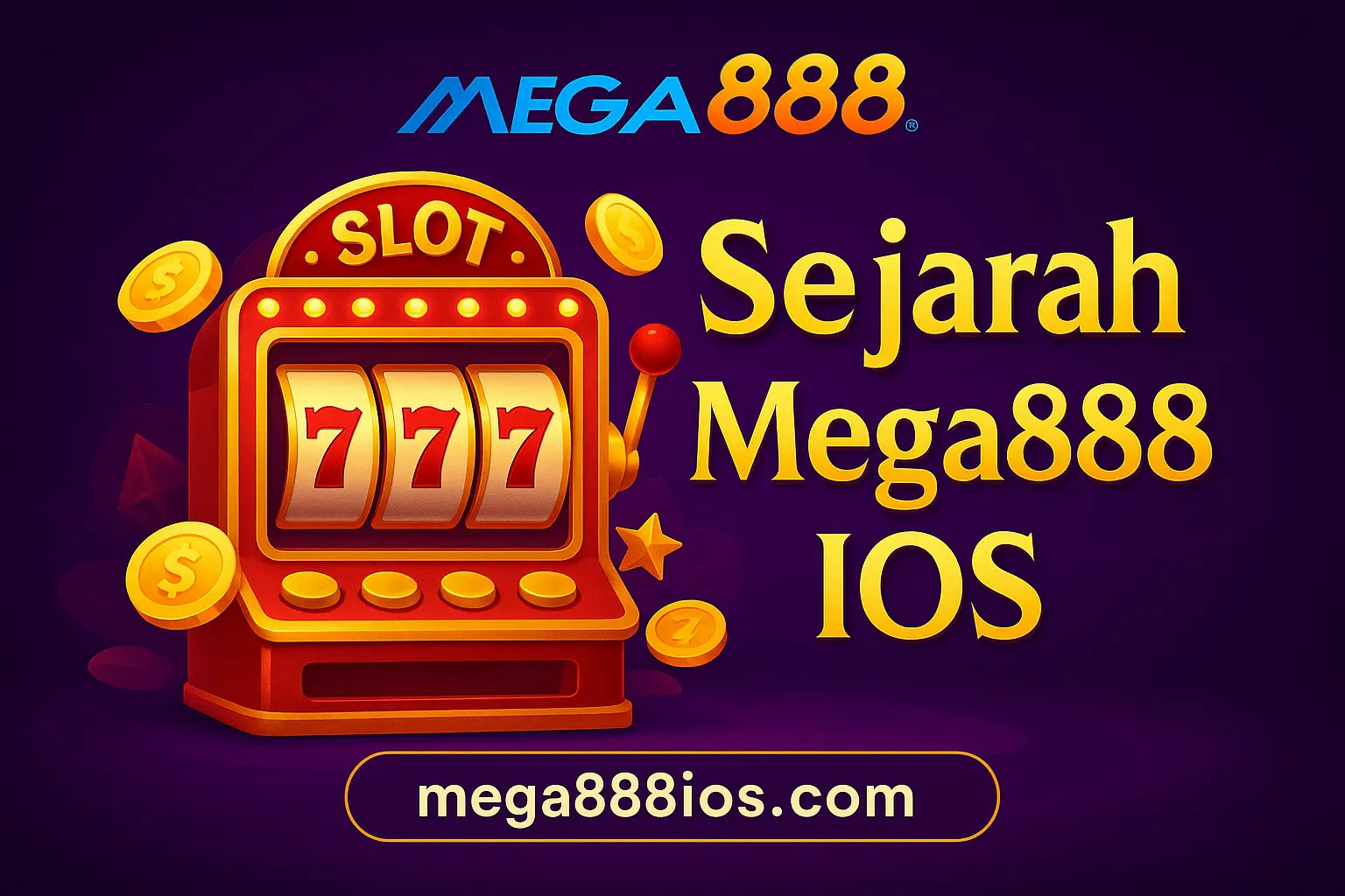 Sejarah Mega888 iOS